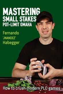 Capa de Mastering Small Stakes Pot-Limit Omaha