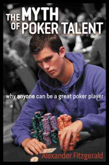 Capa de The Myth of Poker Talent
